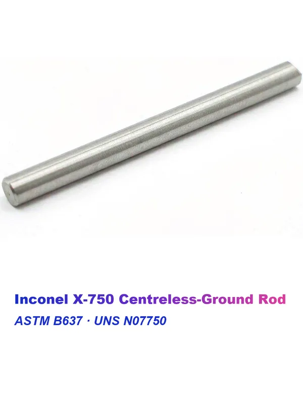 Inconel X-750 Centreless-Ground Rod