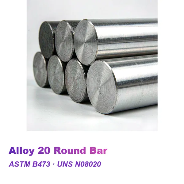 Alloy 20 round bar, UNS N08020